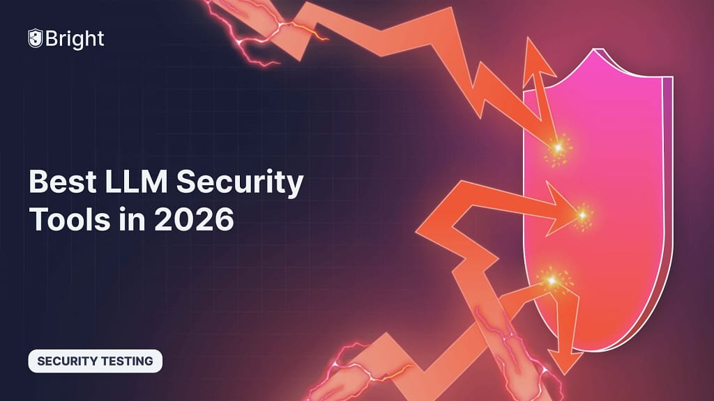 Best LLM Security Tools (2026): What Actually Works for Real-World AI Systems
