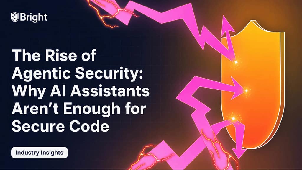The Rise Of Agentic Security: Why AI Assistants Aren’t Enough For Secure Code